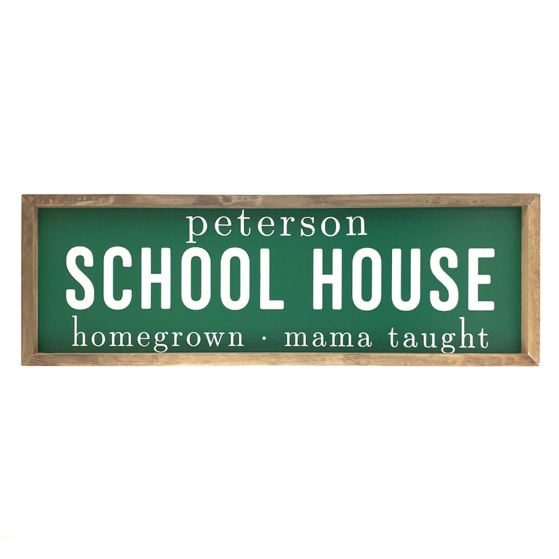 Personalized School House <br>Framed Saying