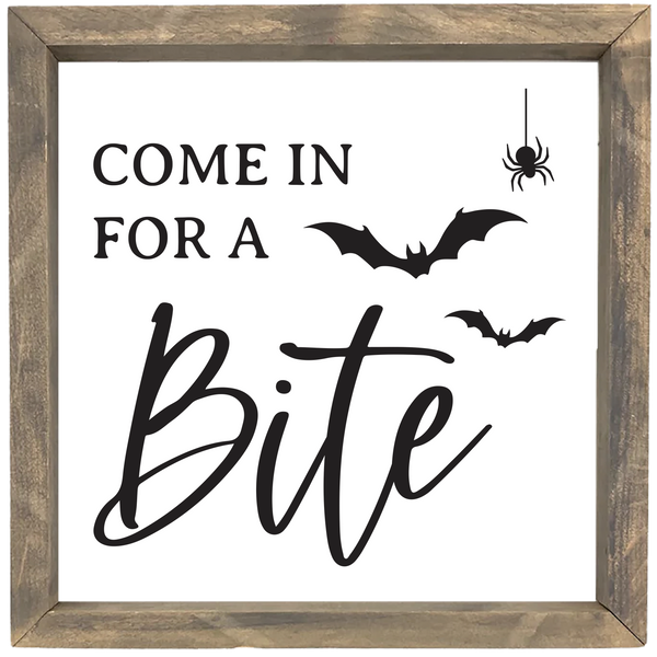 Come in for a Bite <br>Framed Saying