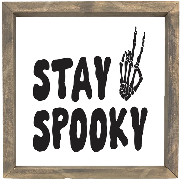 Stay Spooky <br>Framed Saying