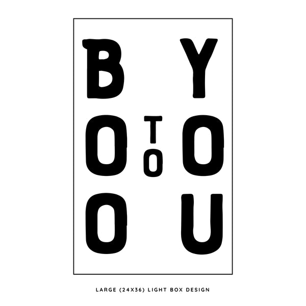 Boo To You <br>Light Box