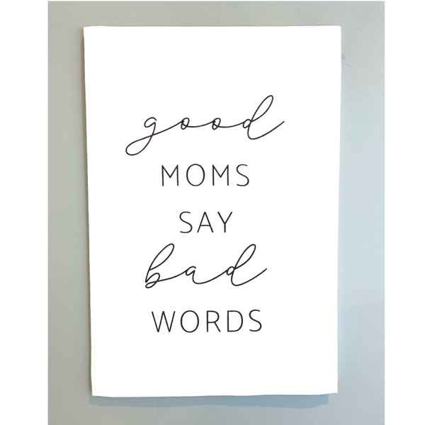 *CLOSEOUT* Good Moms Say Bad Words <br>Dish Towel