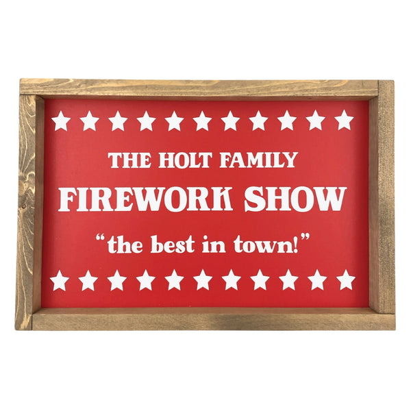 Personalized Firework Show Framed Saying