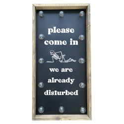 We Are Already Disturbed <br>Light Box