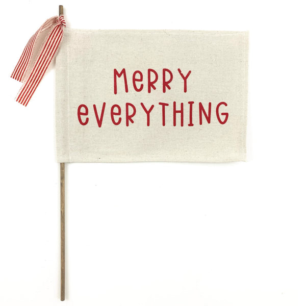 Merry Everything Flag