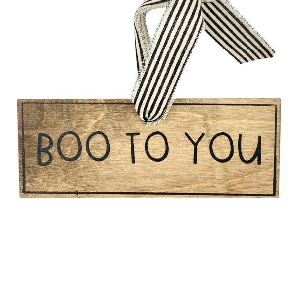 *SALE!* Boo To You Sign Ornament