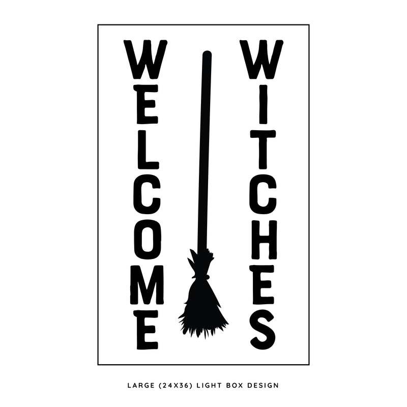 Welcome Witches <br>Light Box