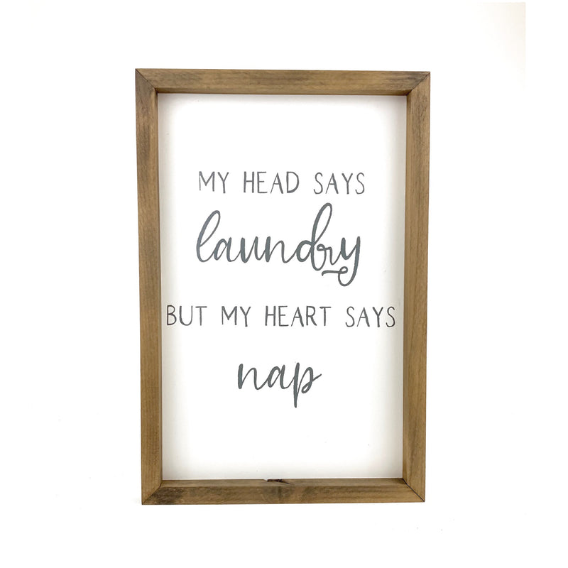 My Head Says Laundry <br>Framed Saying