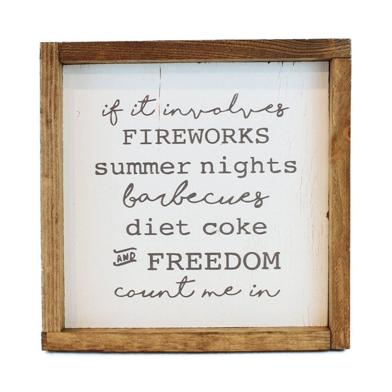 If It Involves Fireworks Framed Art