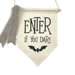 Enter If You Dare <br>Pennant