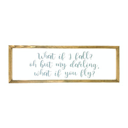 What If I Fall? Framed Saying