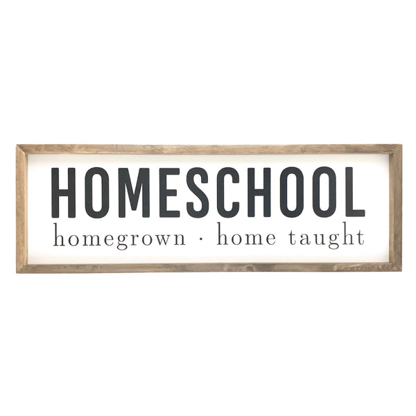 Homegrown Home School <br>Framed Saying