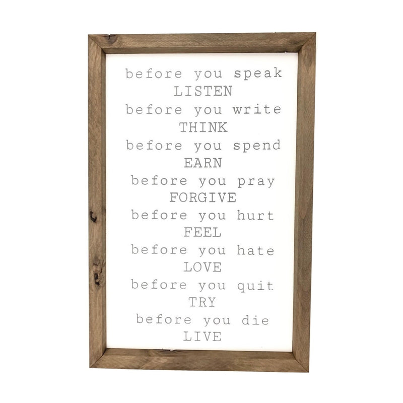 Before You... <br>Framed Saying