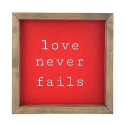 Love Never Fails <br>Framed Saying