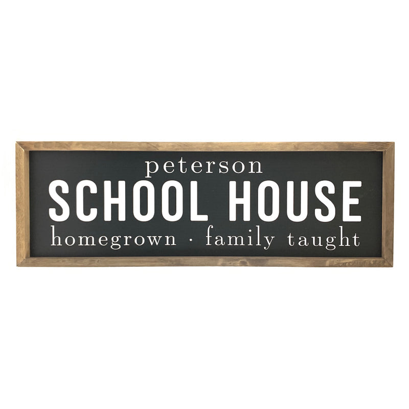 Personalized School House <br>Framed Saying
