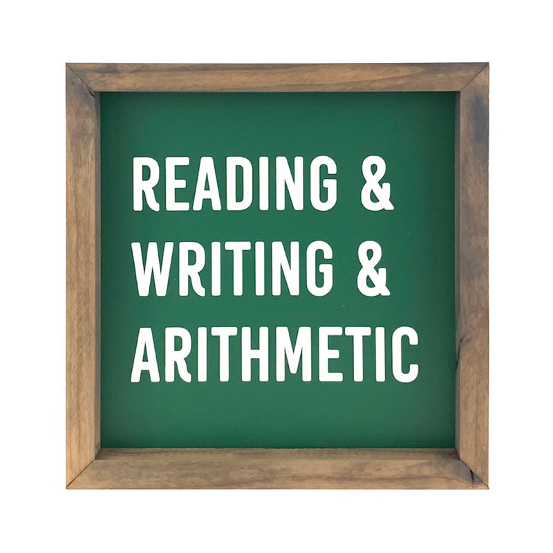 Reading Writing Arithmetic <br>Framed Saying